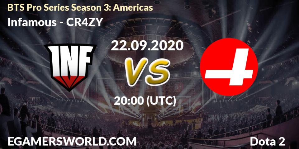 Prognose für das Spiel Infamous VS CR4ZY. 22.09.20. Dota 2 - BTS Pro Series Season 3: Americas