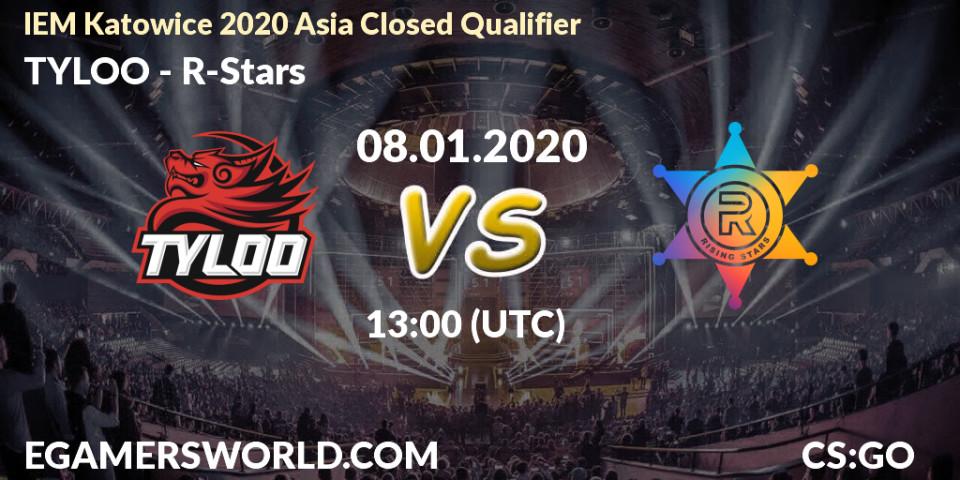 Prognose für das Spiel TYLOO VS R-Stars. 08.01.20. CS2 (CS:GO) - IEM Katowice 2020 Asia Closed Qualifier