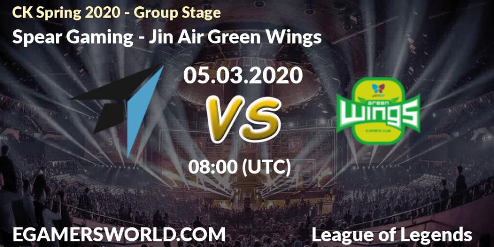 Prognose für das Spiel Spear Gaming VS Jin Air Green Wings. 05.03.20. LoL - CK Spring 2020 - Group Stage