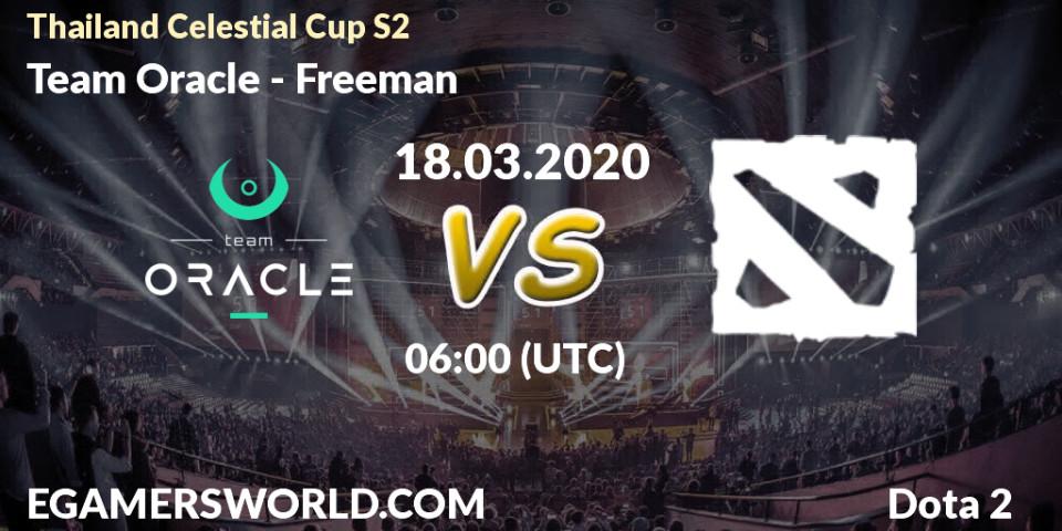 Prognose für das Spiel Team Oracle VS Freeman. 18.03.2020 at 06:18. Dota 2 - Thailand Celestial Cup S2