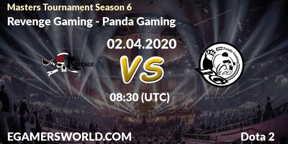 Prognose für das Spiel Revenge Gaming VS Panda Gaming. 02.04.2020 at 08:35. Dota 2 - Masters Tournament Season 6