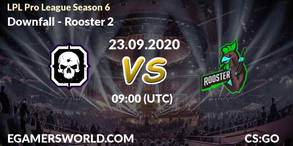 Prognose für das Spiel Downfall VS Rooster 2. 23.09.2020 at 09:00. Counter-Strike (CS2) - LPL Pro League Season 6