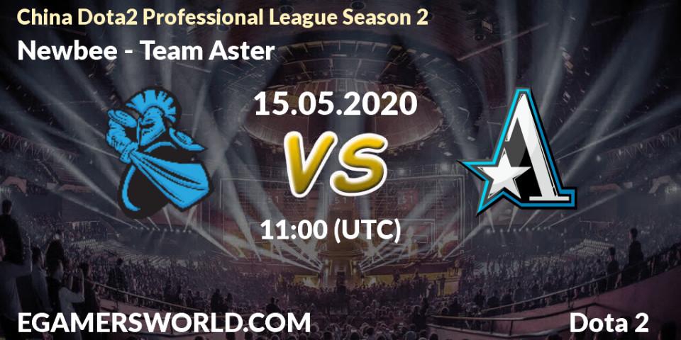 Prognose für das Spiel Newbee VS Team Aster. 15.05.20. Dota 2 - China Dota2 Professional League Season 2