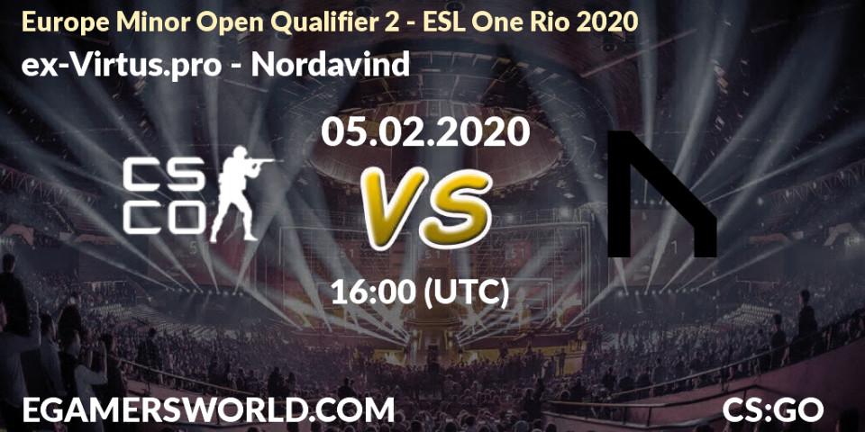 Prognose für das Spiel ex-Virtus.pro VS Nordavind. 05.02.2020 at 16:00. Counter-Strike (CS2) - Europe Minor Open Qualifier 2 - ESL One Rio 2020
