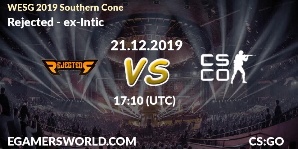 Prognose für das Spiel Rejected VS ex-Intic. 21.12.19. CS2 (CS:GO) - WESG 2019 Southern Cone