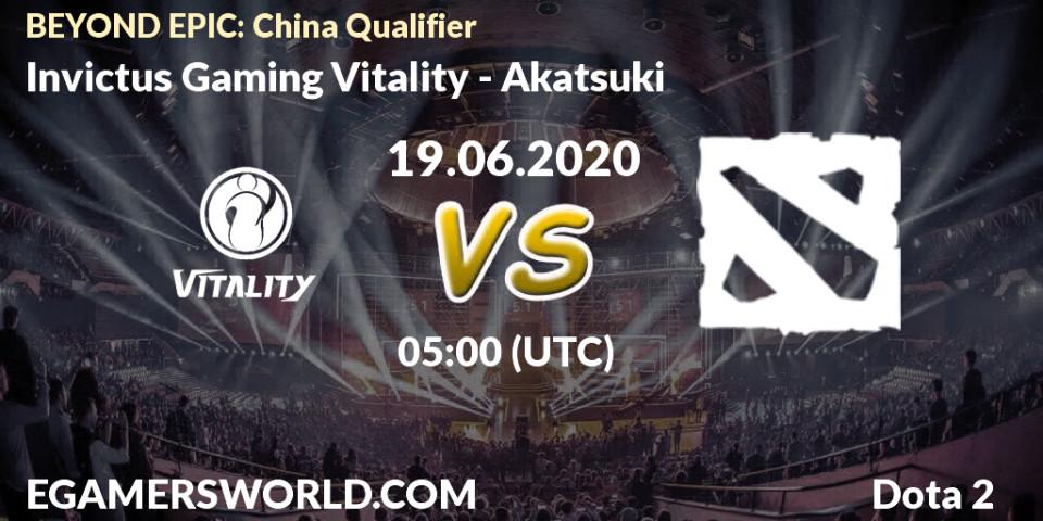 Prognose für das Spiel Invictus Gaming Vitality VS Akatsuki. 19.06.20. Dota 2 - BEYOND EPIC: China Qualifier