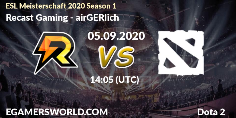 Prognose für das Spiel Recast Gaming VS airGERlich. 05.09.2020 at 13:00. Dota 2 - ESL Meisterschaft 2020 Season 1