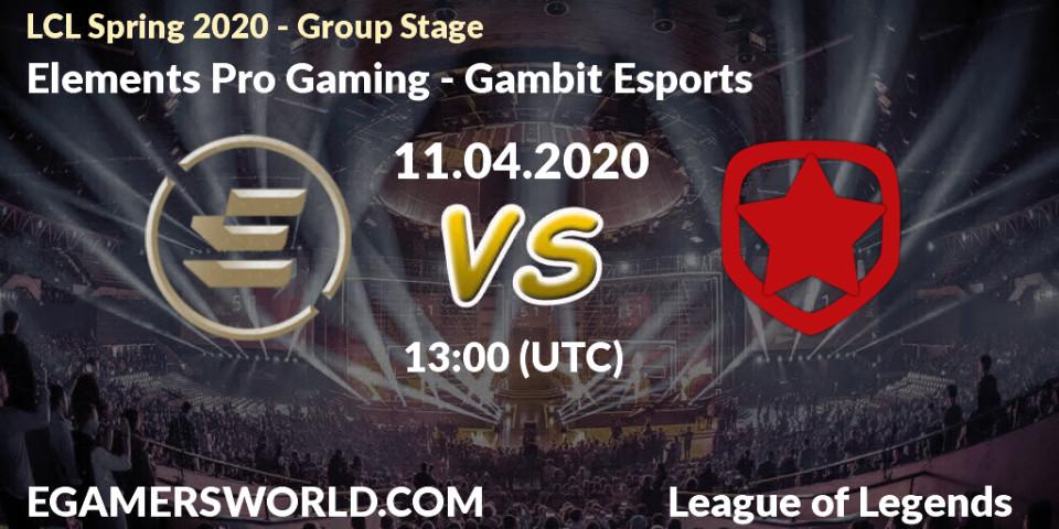 Prognose für das Spiel Elements Pro Gaming VS Gambit Esports. 11.04.2020 at 13:00. LoL - LCL Spring 2020 - Group Stage