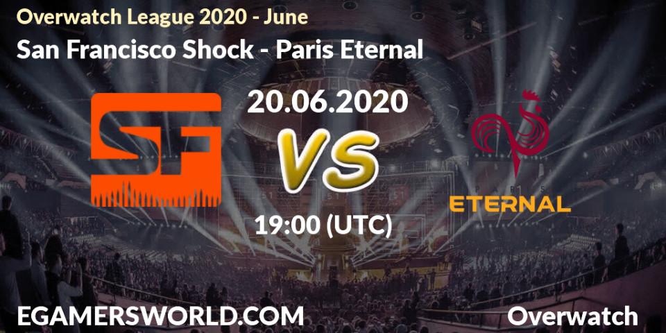 Prognose für das Spiel San Francisco Shock VS Paris Eternal. 20.06.20. Overwatch - Overwatch League 2020 - June