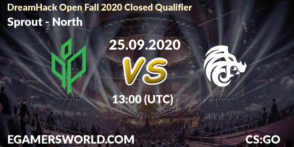 Prognose für das Spiel Sprout VS North. 25.09.20. CS2 (CS:GO) - DreamHack Open Fall 2020 Closed Qualifier