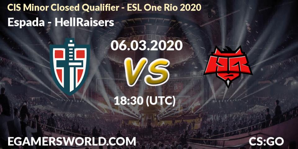 Prognose für das Spiel Espada VS HellRaisers. 06.03.2020 at 18:35. Counter-Strike (CS2) - CIS Minor Closed Qualifier - ESL One Rio 2020