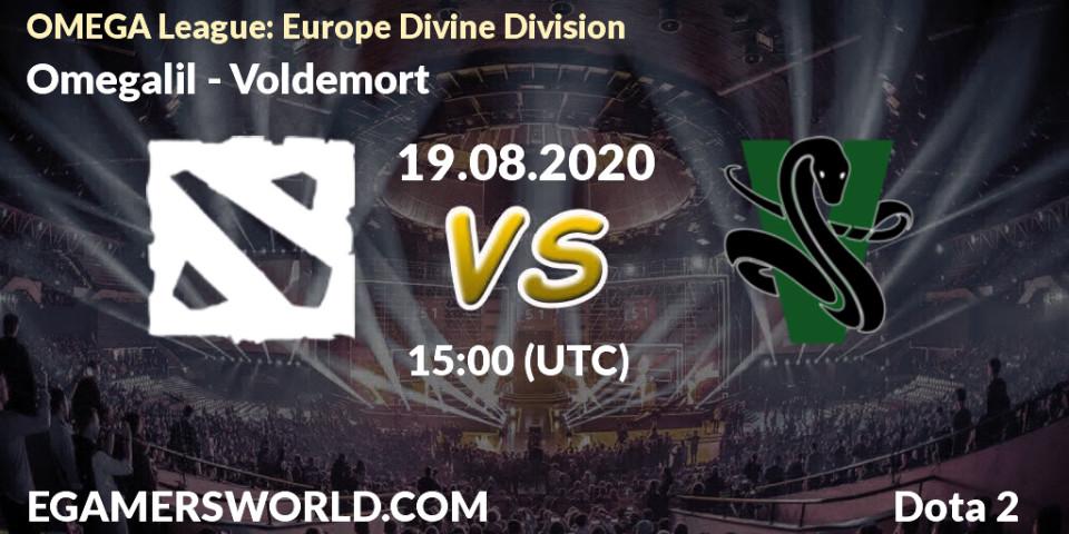 Prognose für das Spiel Omegalil VS Voldemort. 19.08.2020 at 14:47. Dota 2 - OMEGA League: Europe Divine Division