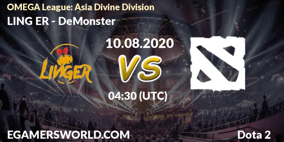Prognose für das Spiel LING ER VS DeMonster. 10.08.20. Dota 2 - OMEGA League: Asia Divine Division