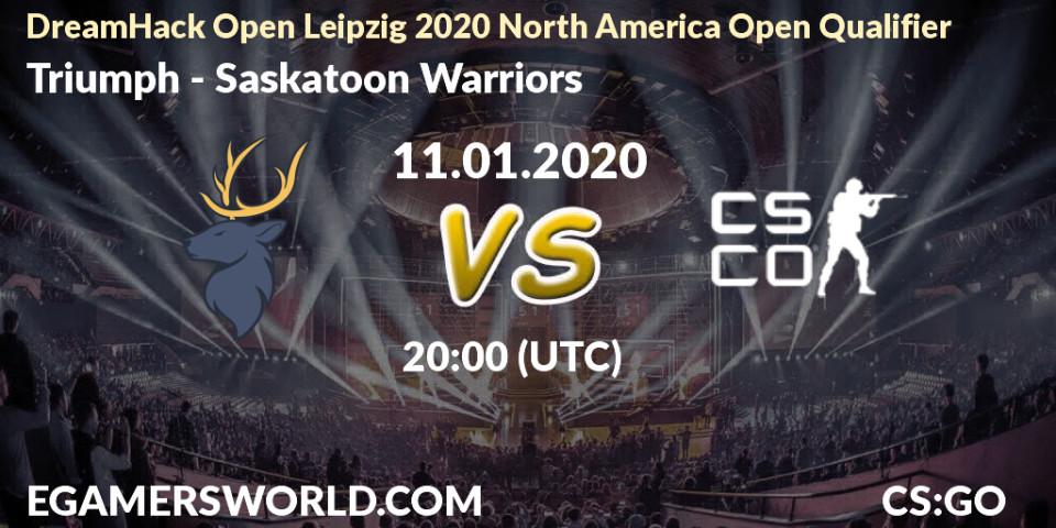Prognose für das Spiel Triumph VS Saskatoon Warriors. 11.01.20. CS2 (CS:GO) - DreamHack Open Leipzig 2020 North America Open Qualifier