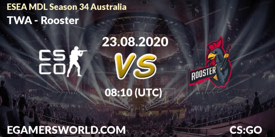Prognose für das Spiel TWA VS Rooster. 24.08.2020 at 08:10. Counter-Strike (CS2) - ESEA MDL Season 34 Australia