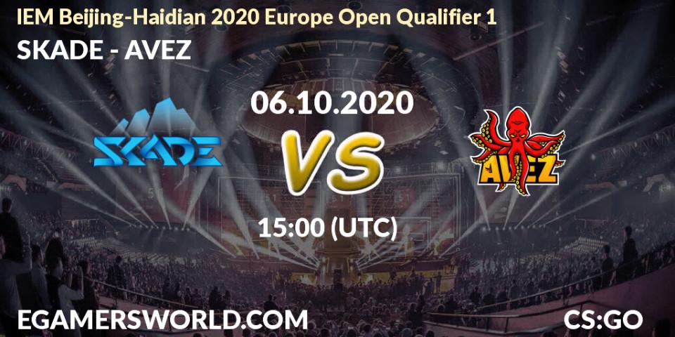 Prognose für das Spiel SKADE VS AVEZ. 06.10.2020 at 15:00. Counter-Strike (CS2) - IEM Beijing-Haidian 2020 Europe Open Qualifier 1