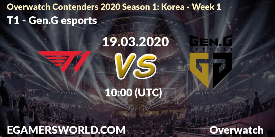 Prognose für das Spiel T1 VS Gen.G esports. 19.03.20. Overwatch - Overwatch Contenders 2020 Season 1: Korea - Week 1