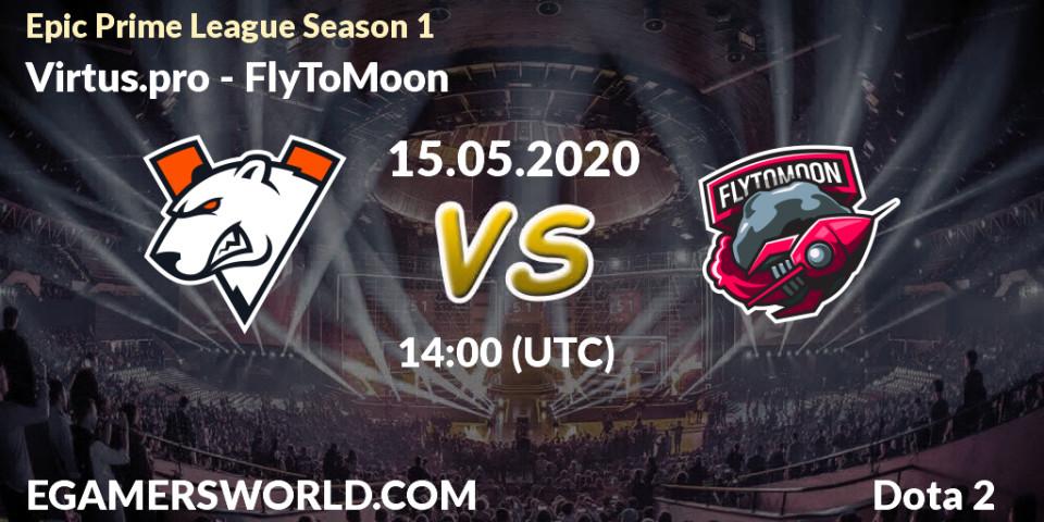Prognose für das Spiel Virtus.pro VS FlyToMoon. 15.05.2020 at 13:08. Dota 2 - Epic Prime League Season 1