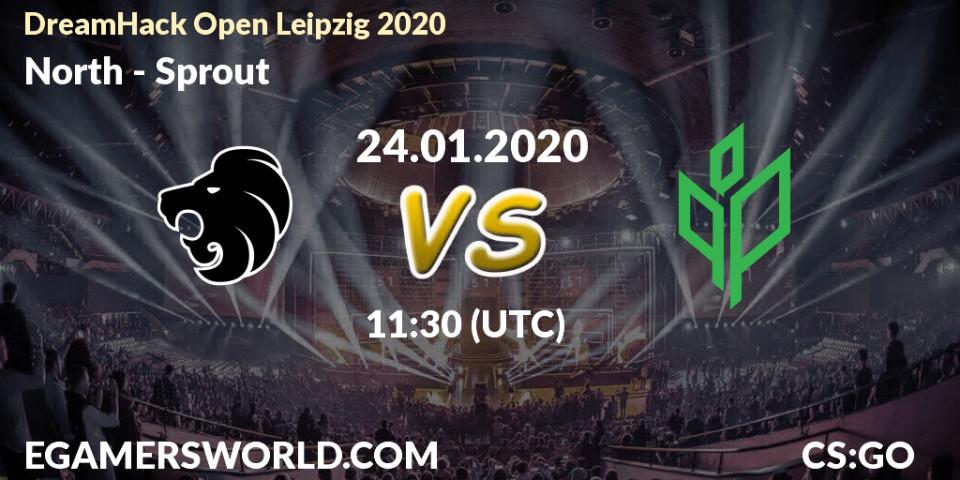 Prognose für das Spiel North VS Sprout. 24.01.20. CS2 (CS:GO) - DreamHack Open Leipzig 2020