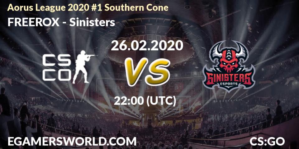 Prognose für das Spiel FREEROX VS Sinisters. 26.02.20. CS2 (CS:GO) - Aorus League 2020 #1 Southern Cone