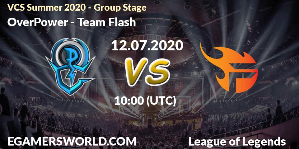 Prognose für das Spiel OverPower VS Team Flash. 12.07.20. LoL - VCS Summer 2020 - Group Stage