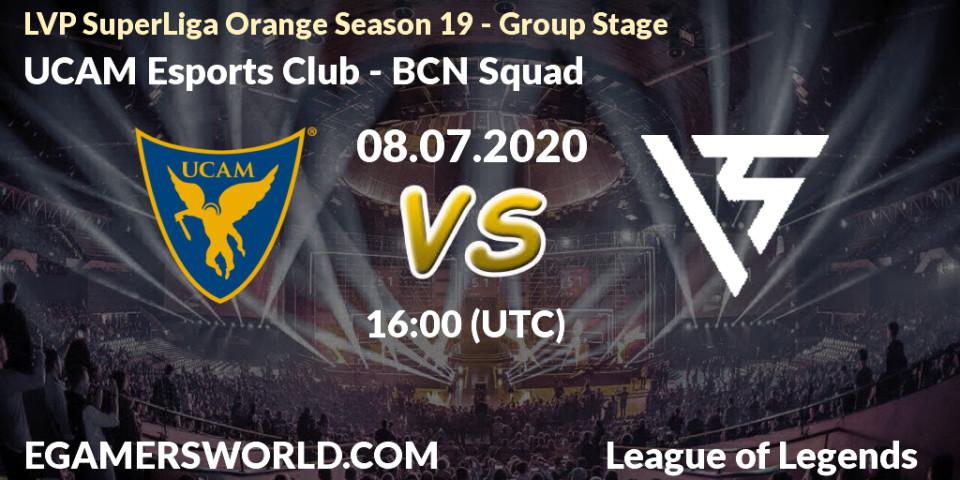 Prognose für das Spiel UCAM Esports Club VS BCN Squad. 08.07.20. LoL - LVP SuperLiga Orange Season 19 - Group Stage