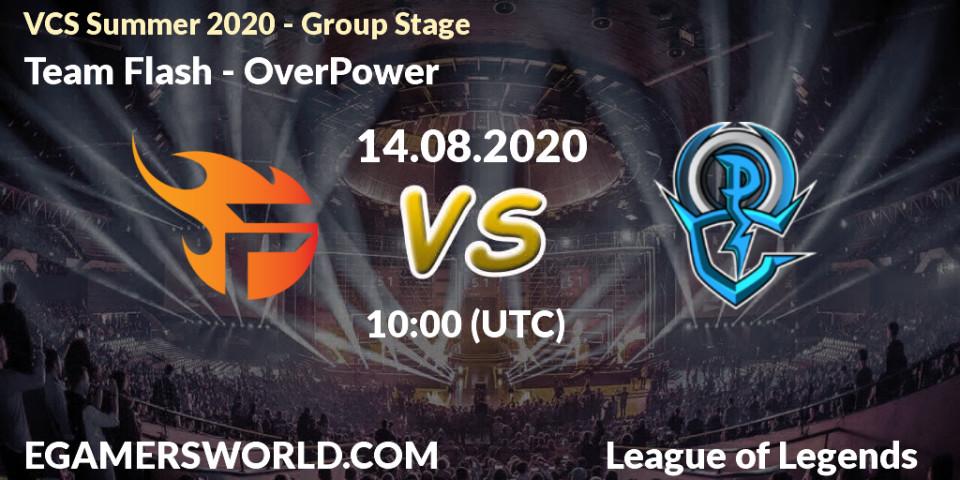 Prognose für das Spiel Team Flash VS OverPower. 14.08.20. LoL - VCS Summer 2020 - Group Stage
