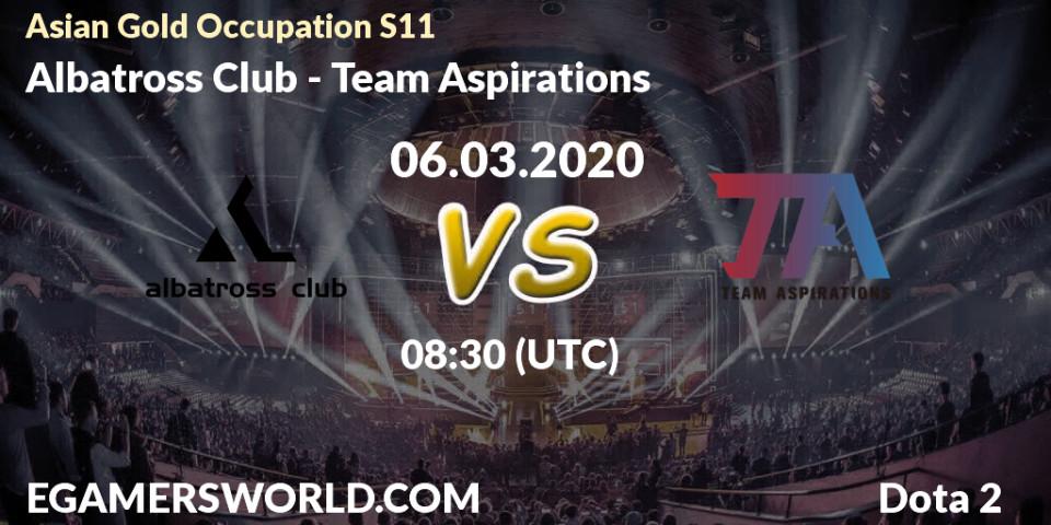 Prognose für das Spiel Albatross Club VS Team Aspirations. 06.03.20. Dota 2 - Asian Gold Occupation S11 