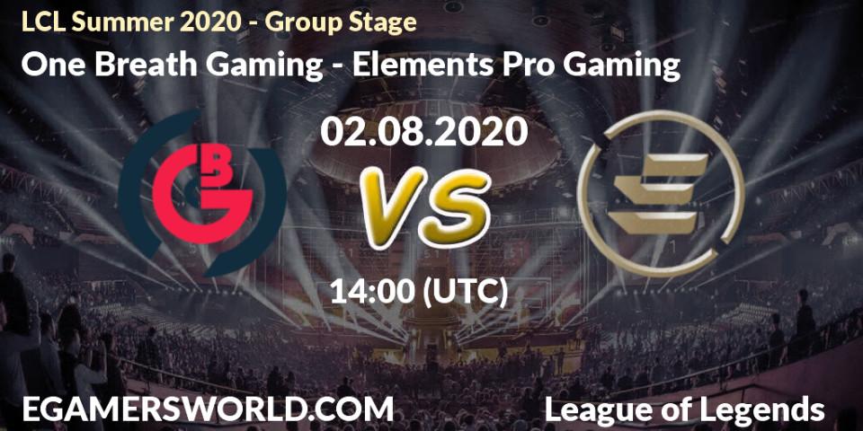 Prognose für das Spiel One Breath Gaming VS Elements Pro Gaming. 02.08.20. LoL - LCL Summer 2020 - Group Stage