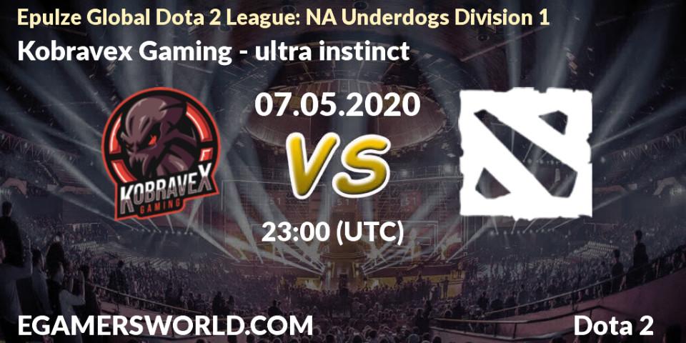 Prognose für das Spiel Kobravex Gaming VS ultra instinct. 07.05.2020 at 22:08. Dota 2 - Epulze Global Dota 2 League: NA Underdogs Division 1