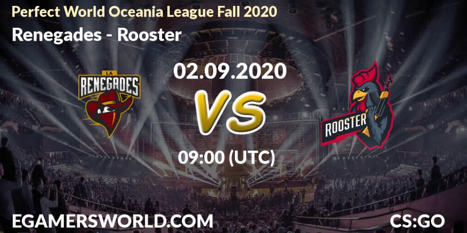 Prognose für das Spiel Renegades VS Rooster. 02.09.2020 at 08:05. Counter-Strike (CS2) - Perfect World Oceania League Fall 2020