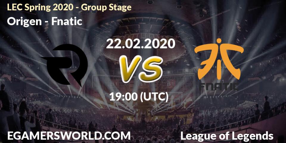 Prognose für das Spiel Origen VS Fnatic. 22.02.20. LoL - LEC Spring 2020 - Group Stage