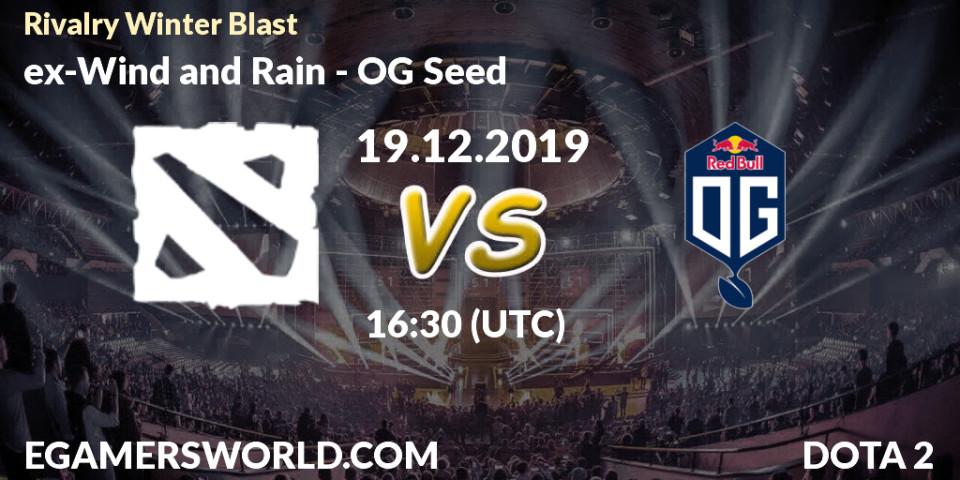 Prognose für das Spiel Peace VS OG Seed. 19.12.2019 at 16:30. Dota 2 - Rivalry Winter Blast