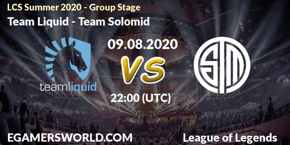 Prognose für das Spiel Team Liquid VS Team Solomid. 09.08.2020 at 22:00. LoL - LCS Summer 2020 - Group Stage