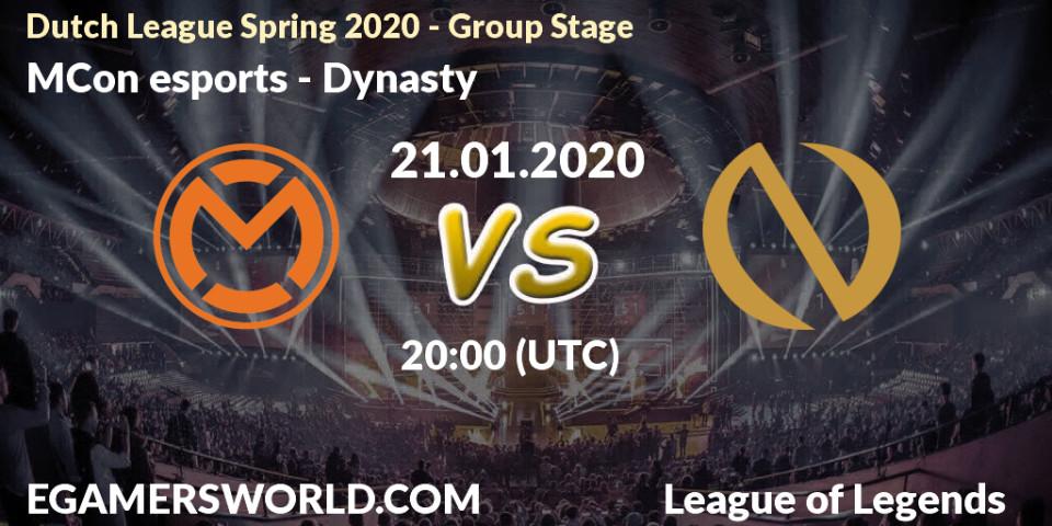 Prognose für das Spiel MCon esports VS Dynasty. 21.01.20. LoL - Dutch League Spring 2020 - Group Stage