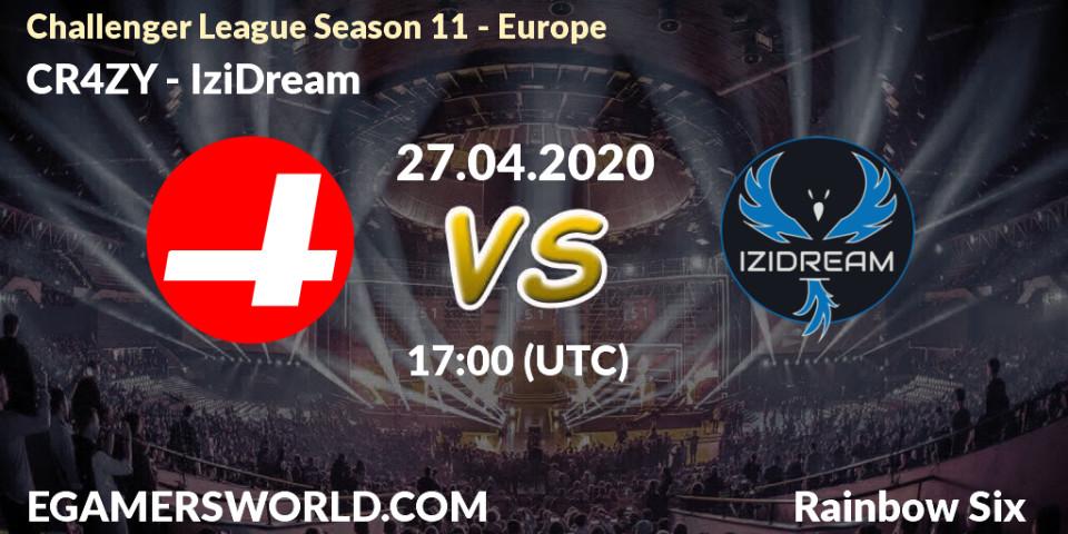 Prognose für das Spiel CR4ZY VS IziDream. 28.04.20. Rainbow Six - Challenger League Season 11 - Europe