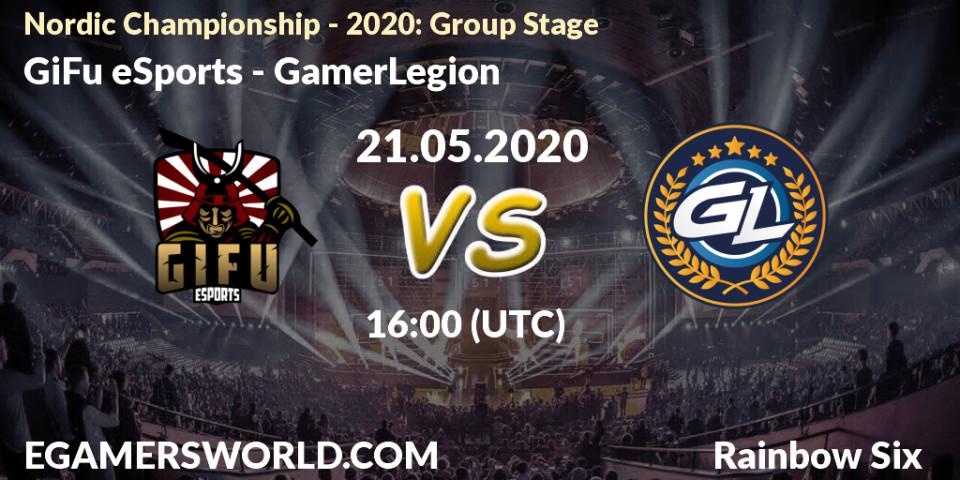 Prognose für das Spiel GiFu eSports VS GamerLegion. 21.05.20. Rainbow Six - Nordic Championship - 2020: Group Stage
