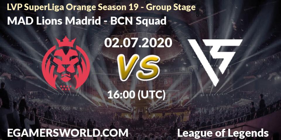 Prognose für das Spiel MAD Lions Madrid VS BCN Squad. 02.07.20. LoL - LVP SuperLiga Orange Season 19 - Group Stage