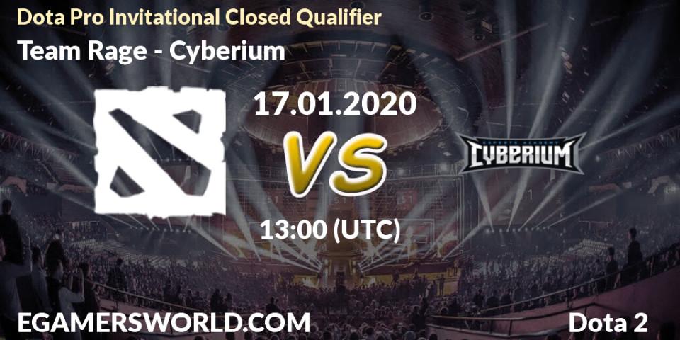 Prognose für das Spiel Team Rage VS Cyberium. 17.01.20. Dota 2 - Dota Pro Invitational Closed Qualifier