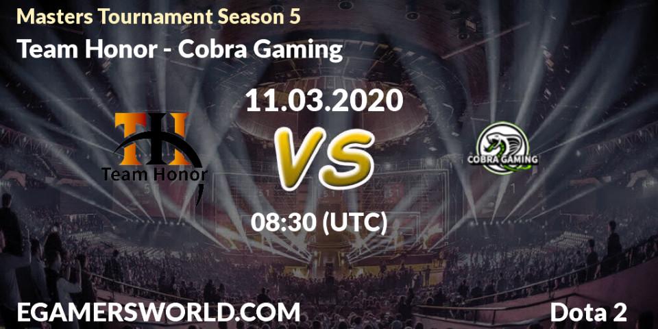 Prognose für das Spiel Team Honor VS Cobra Gaming. 11.03.20. Dota 2 - Masters Tournament Season 5