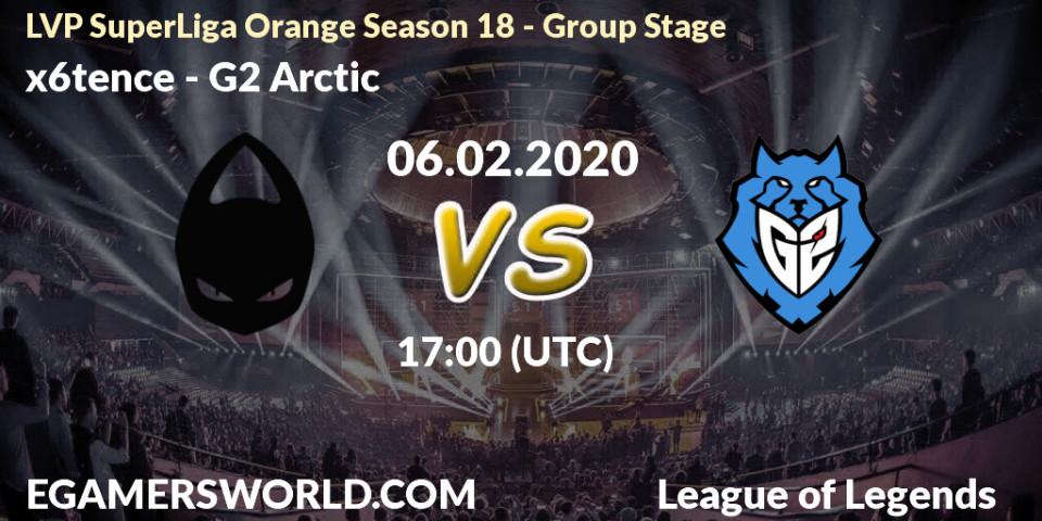 Prognose für das Spiel x6tence VS G2 Arctic. 06.02.2020 at 17:00. LoL - LVP SuperLiga Orange Season 18 - Group Stage