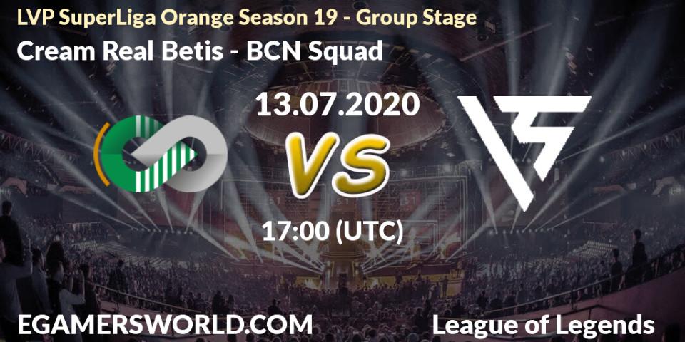 Prognose für das Spiel Cream Real Betis VS BCN Squad. 13.07.2020 at 16:00. LoL - LVP SuperLiga Orange Season 19 - Group Stage