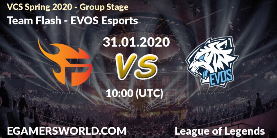 Prognose für das Spiel Team Flash VS EVOS Esports. 31.01.2020 at 10:00. LoL - VCS Spring 2020 - Group Stage