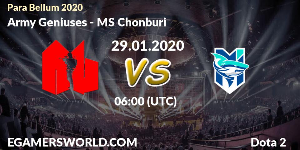 Prognose für das Spiel Army Geniuses VS MS Chonburi. 29.01.20. Dota 2 - Para Bellum 2020