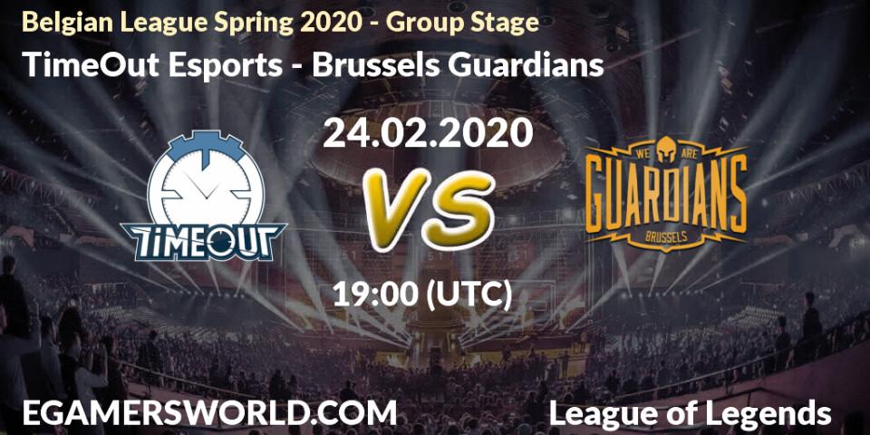 Prognose für das Spiel TimeOut Esports VS Brussels Guardians. 24.02.20. LoL - Belgian League Spring 2020 - Group Stage