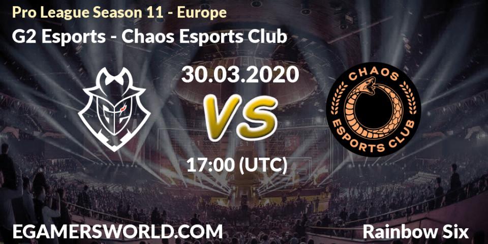 Prognose für das Spiel G2 Esports VS Chaos Esports Club. 30.03.20. Rainbow Six - Pro League Season 11 - Europe