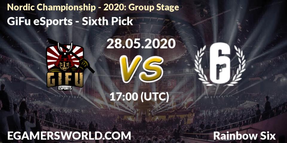 Prognose für das Spiel GiFu eSports VS Sixth Pick. 28.05.20. Rainbow Six - Nordic Championship - 2020: Group Stage