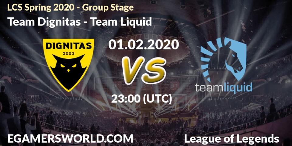 Prognose für das Spiel Team Dignitas VS Team Liquid. 01.02.20. LoL - LCS Spring 2020 - Group Stage