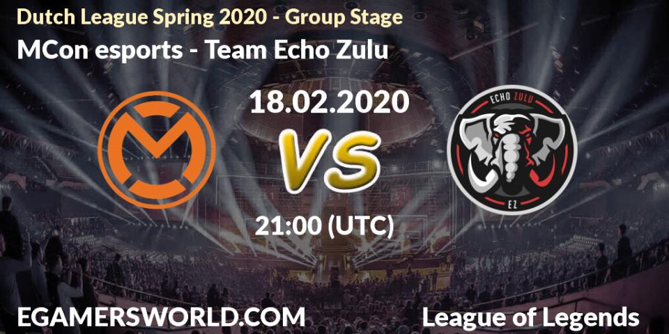 Prognose für das Spiel MCon esports VS Team Echo Zulu. 18.02.20. LoL - Dutch League Spring 2020 - Group Stage