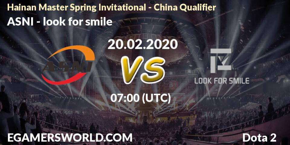 Prognose für das Spiel ASNI VS look for smile. 20.02.20. Dota 2 - Hainan Master Spring Invitational - China Qualifier